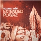 Various - Extended Playaz Volume:1